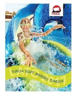 Lato 2017: Turcja, Egipt, Maroko, Tunezja